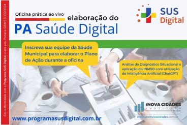 Elaboração do PA Saúde Digital - Programa SUS Digital