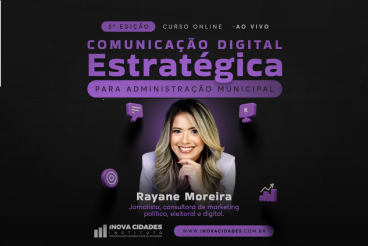 Comunicação Digital Estratégica para Administração Municipal