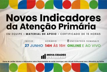 Novos Indicadores da APS