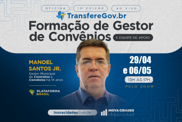 Formação de Gestor de Convênios & TransfereGov
