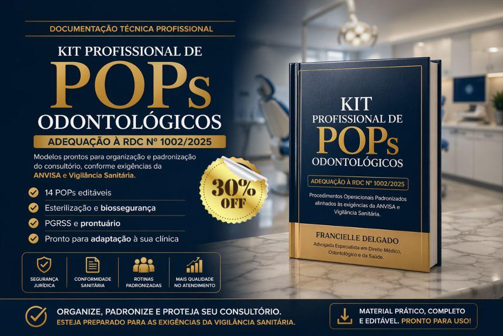 POPs Odontológicos - Kit Profissional de Documentação Técnica