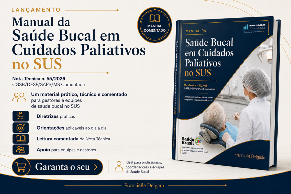 Manual da Saúde Bucal em Cuidados Paliativos no SUS