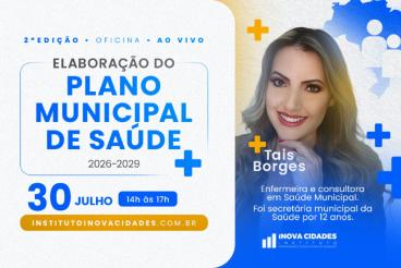 Elaboração do Plano Municipal de Saúde 2026-2029