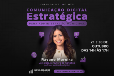 Comunicação Digital Estratégica para Administração Municipal
