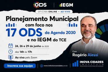 Planejamento Municipal com ODS e IEGM - uma visão prática